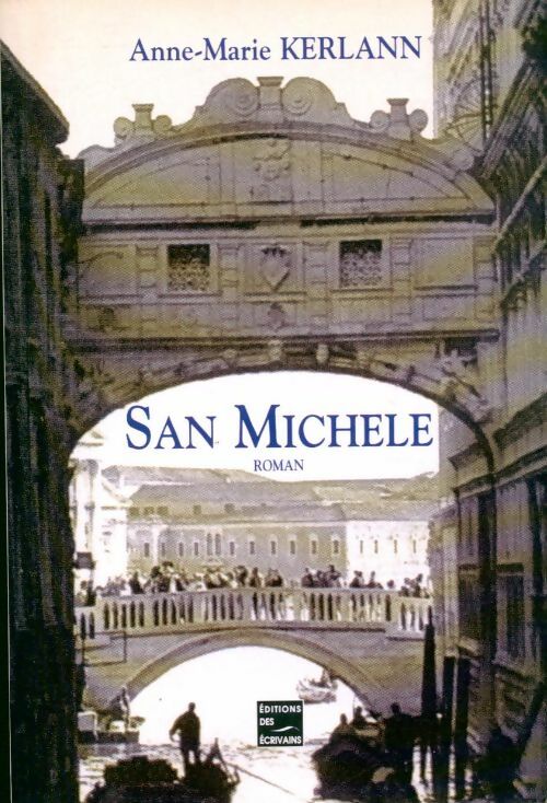 San Michele - Anne-Marie Kerlann - Livre