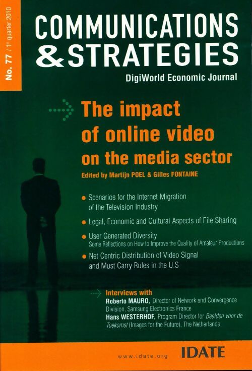 Communications & strategies n°77 : The impact of online video on the media sector - Collectif - Livre