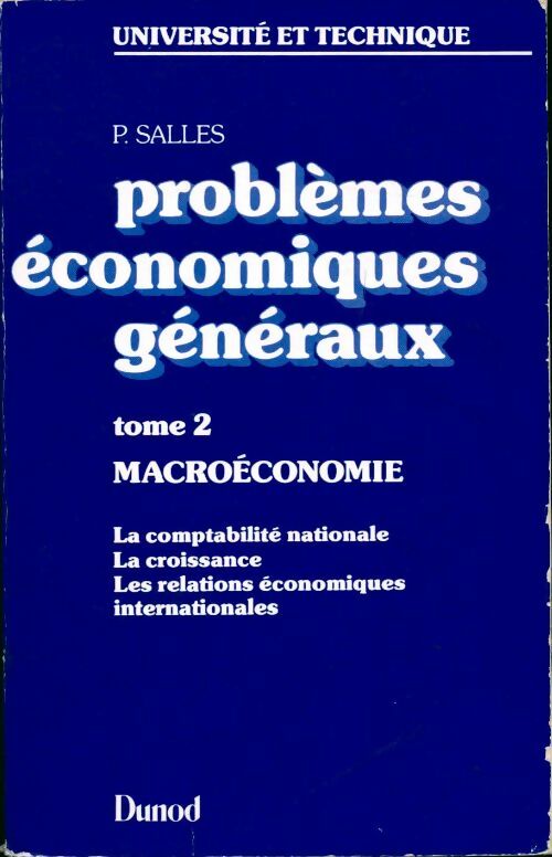 Problèmes économiques généraux Tome II - Pierre Salles - Livre