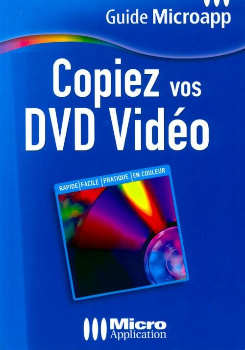 Copiez vos DVD vidéo - Webastuces - Livre