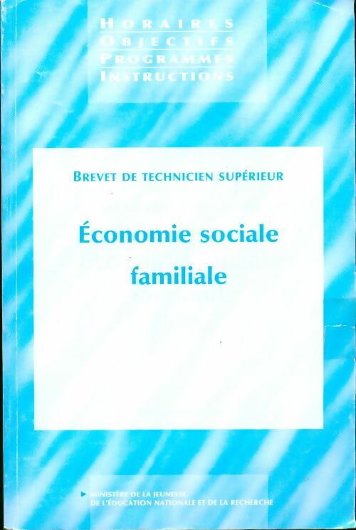 Brevet de technicien supérieur, économie sociale familiale - Collectif - Livre