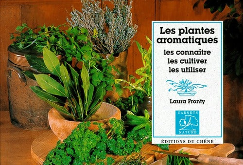 Les plantes aromatiques - Laura Fronty - Livre