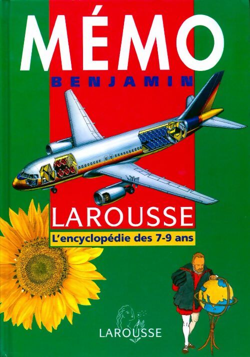Mémo benjamin Larousse. L'encyclopédie des 7-9 an - Collectif - Livre