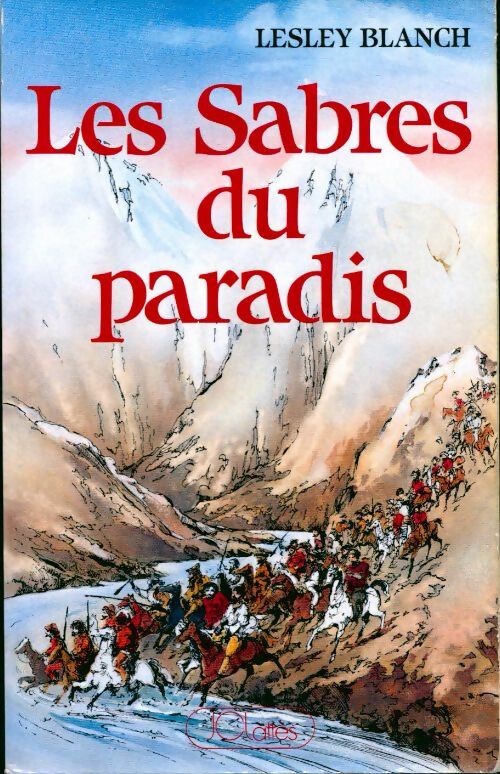 Les sabres du paradis - Lesley Blanch - Livre