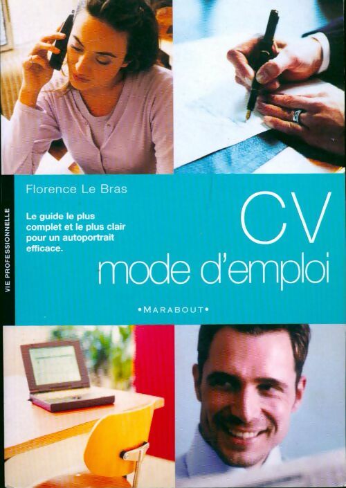 CV mode d'emploi - Florence Le Bras - Livre