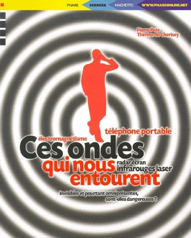 Ces ondes qui nous entourent - Inconnu - Livre