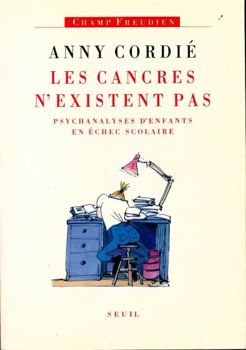 Les cancres n'existent pas - Anny Cordié - Livre