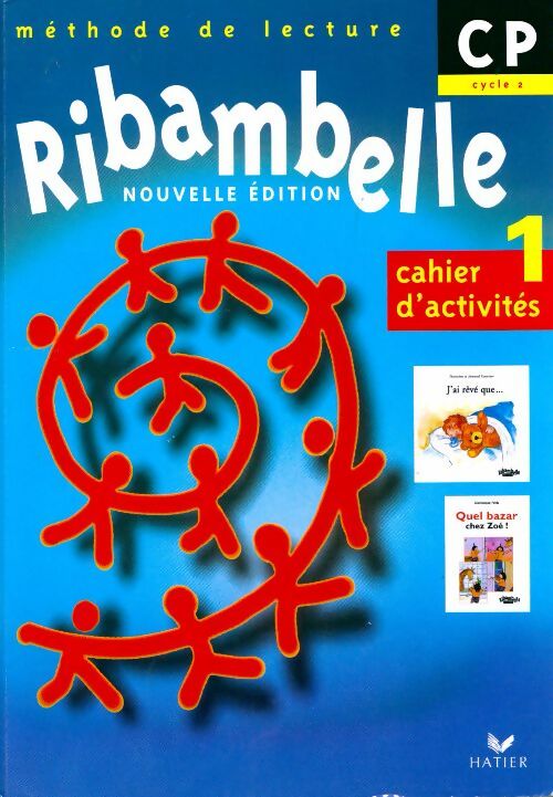 Ribambelle CP série bleues Cycle 2 Cahier d'activités n°1 - Jean-Pierre Demeulemeester - Livre