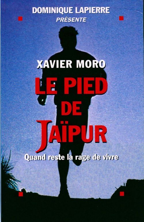 Le pied de Jaïpur - Dominique Lapierre - Livre