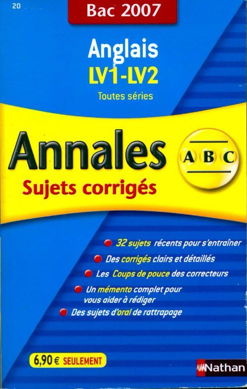 Anglais Terminales LV1-LV2, annales corrigés 2007 - Sylvie Léger - Livre