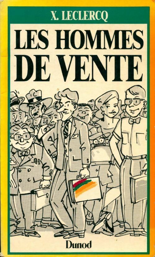 Les hommes de vente - Xavier Leclercq - Livre