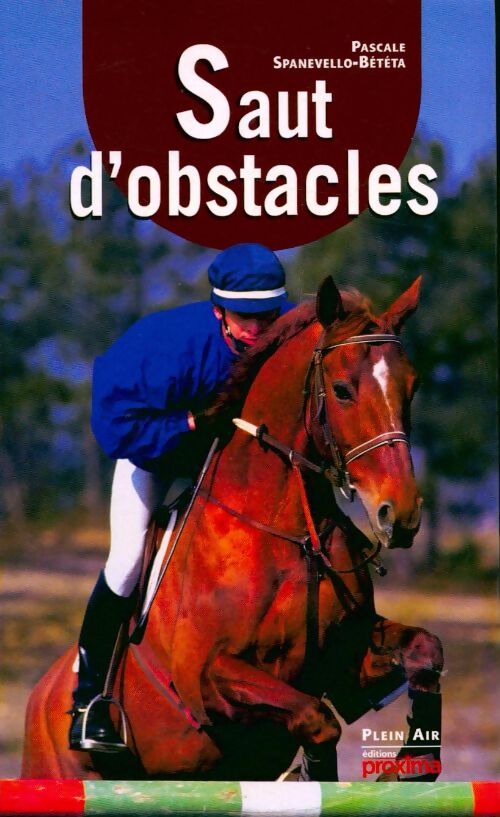 Saut d'obstacles - Pascale Spanevello-Bététa - Livre