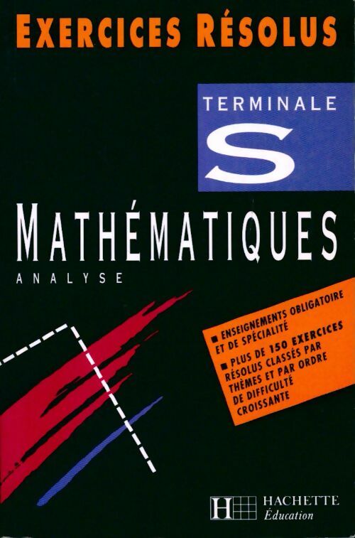 Mathématiques Terminale S : Analyse. Enseignement obligatoire et de spécialité - Claudine Renard - Livre