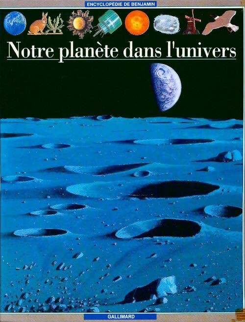 Notre planète dans l'univers - Collectif - Livre