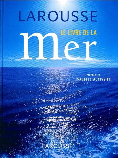 Le livre de la mer - Collectif - Livre