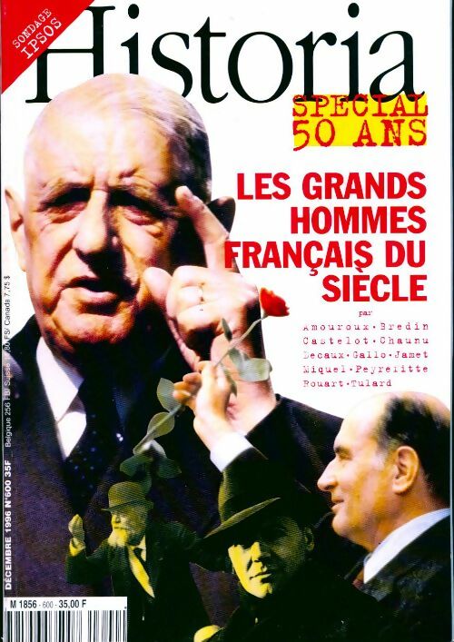Historia n°600 : Spécial 50 ans, Les grands hommes français du siècle - Collectif - Livre