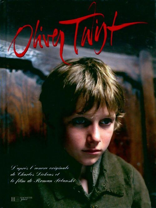 Oliver twist. Le livre du film - Roman Polanski - Livre