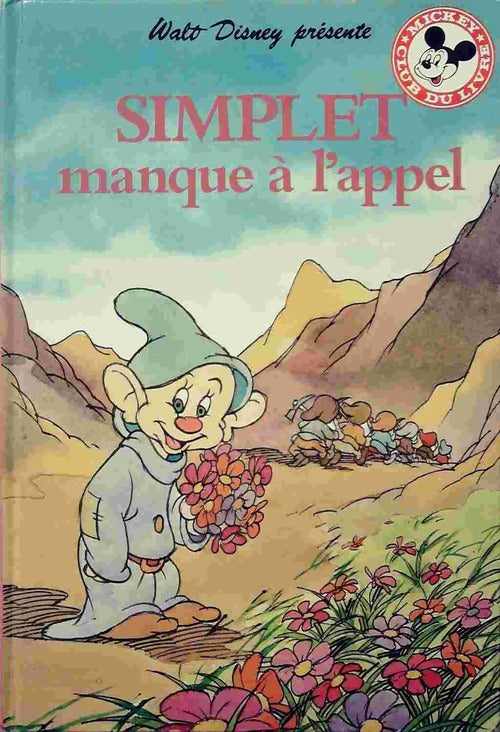 Simplet manque à l'appel - Disney - Livre