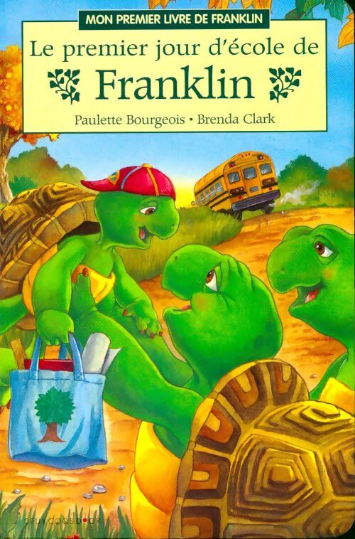 Le premier jour d'école de franklin - Eva Moore - Livre