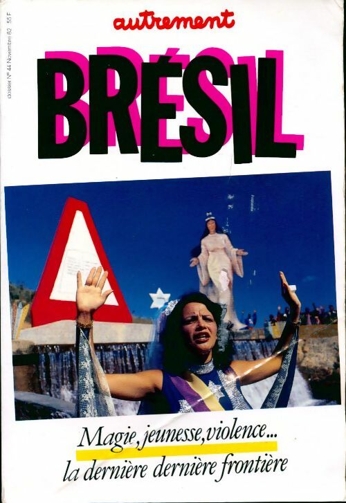 Brésil. Magie, jeunesse, violence - Collectif - Livre