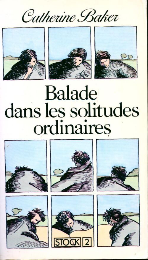Balade dans les solitudes ordinaires - Catherine Baker - Livre