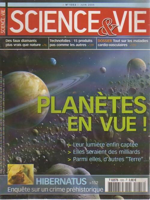 Science & vie n°1053 : Planètes en vue - Collectif - Livre