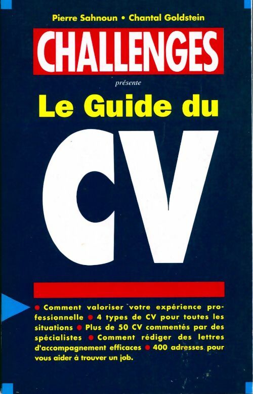 Le guide Challenges du CV 1992 - Pierre Sahnoun - Livre