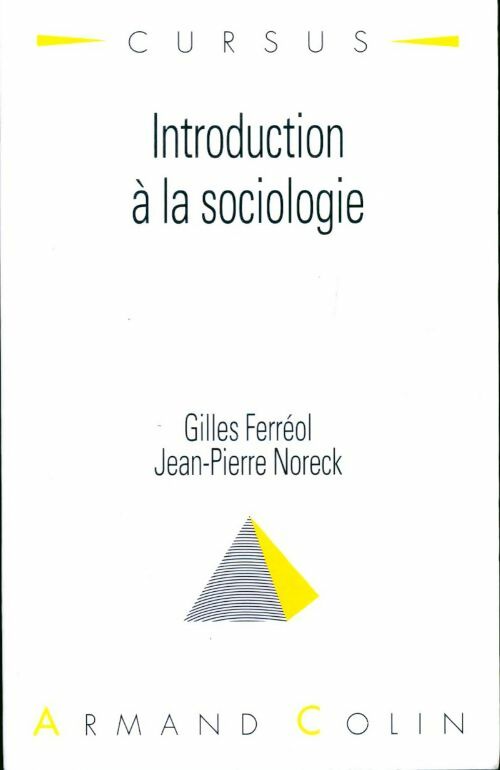 Introduction à la sociologie - Jean-Pierre Noreck - Livre