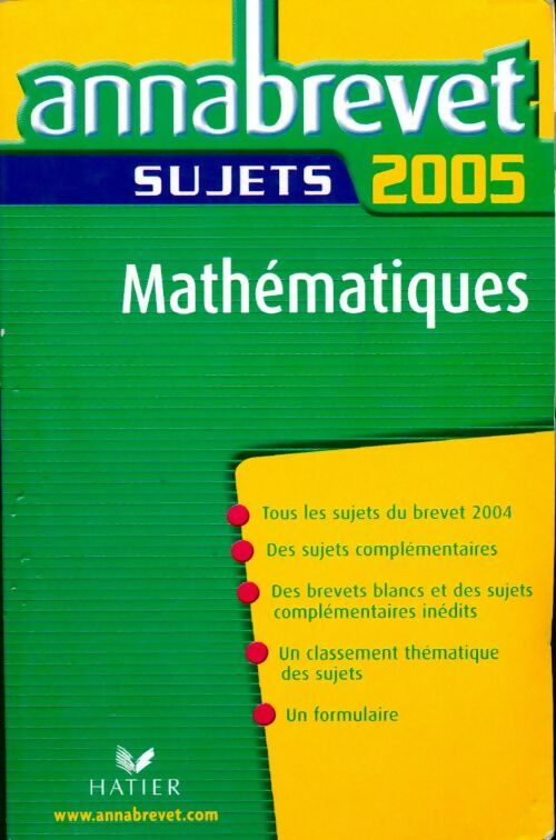 Mathématiques Brevet Sujets 2005 - Bernard Demeillers - Livre