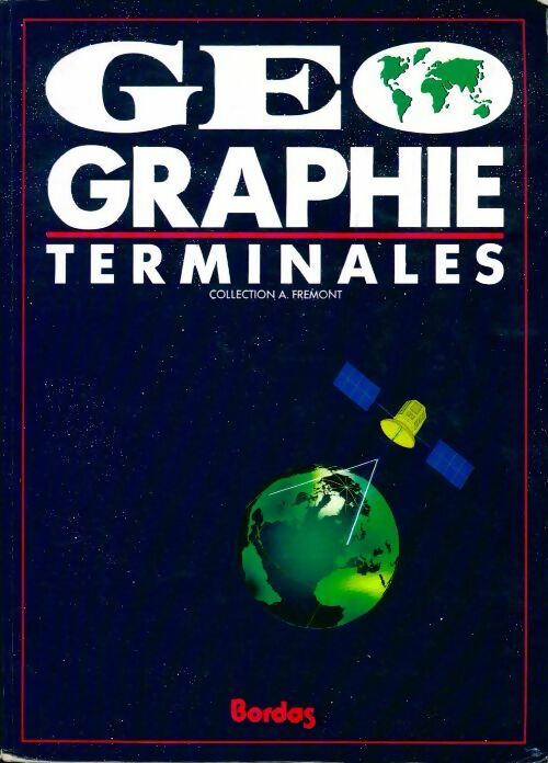 Géographie Terminales - Collectif - Livre