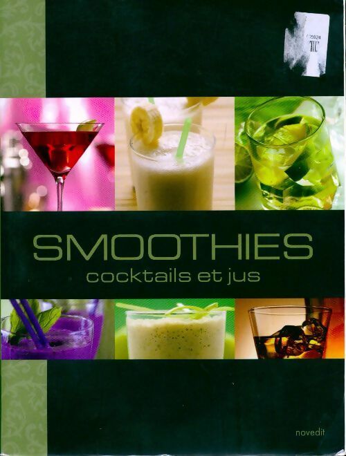 Smoothies, cocktails et jus - Inconnu - Livre