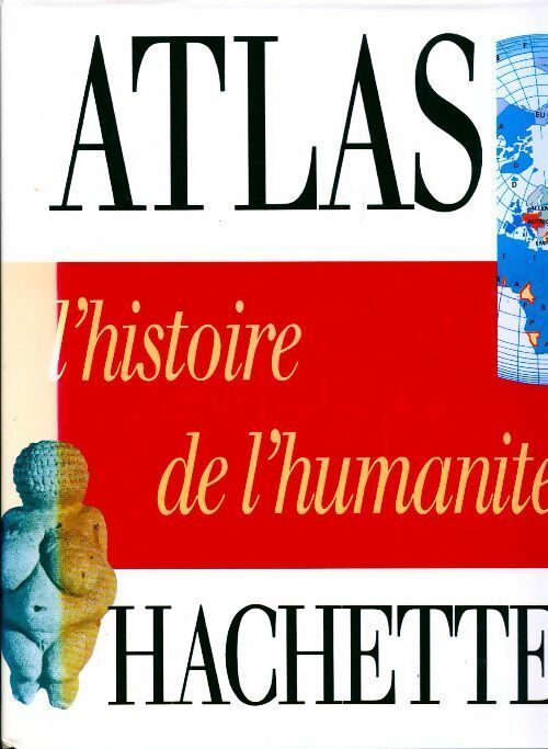 L'histoire de l'humanité - Pierre Vidal-Naquet - Livre