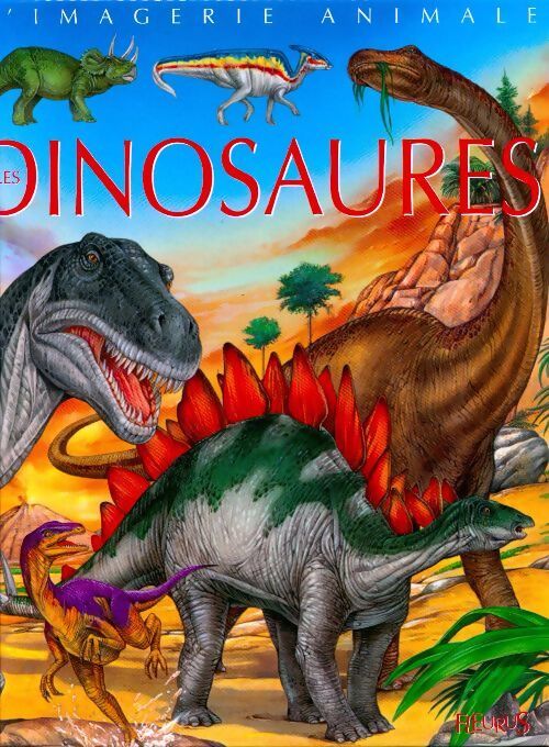 Les dinosaures - Emilie Beaumont - Livre
