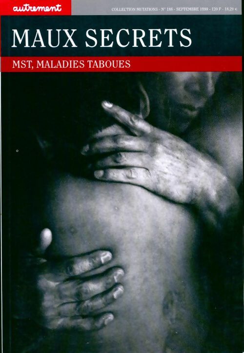 Maux secrets. MST, maladies taboues - Carole Gavaggio - Livre