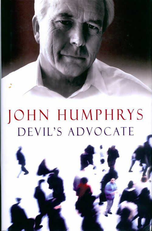 Devil's advocate - John Humphrys - Livre