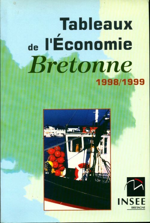 Tableaux de l'économie bretonne 1998/1999 - Collectif - Livre