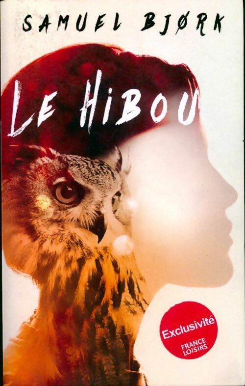 Le Hibou - Samuel BjøRk - Livre