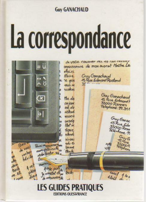 La correspondance - Guy Ganachaud - Livre