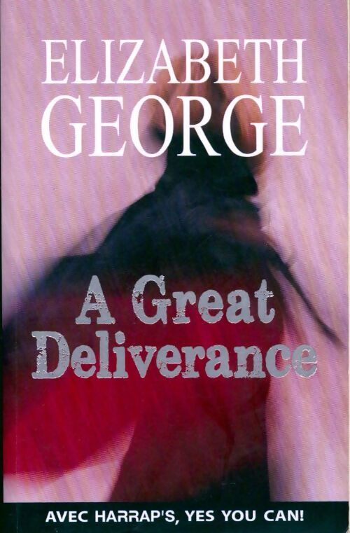 A great deliverance - Elizabeth George - Livre