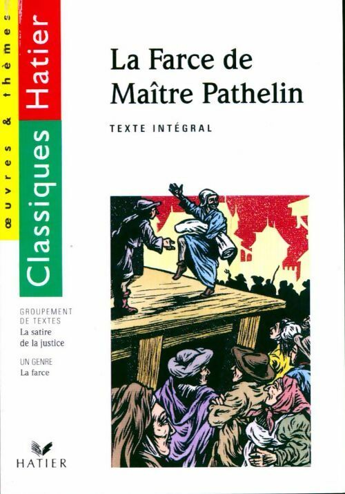 La farce de maître Pathelin - Inconnu - Livre