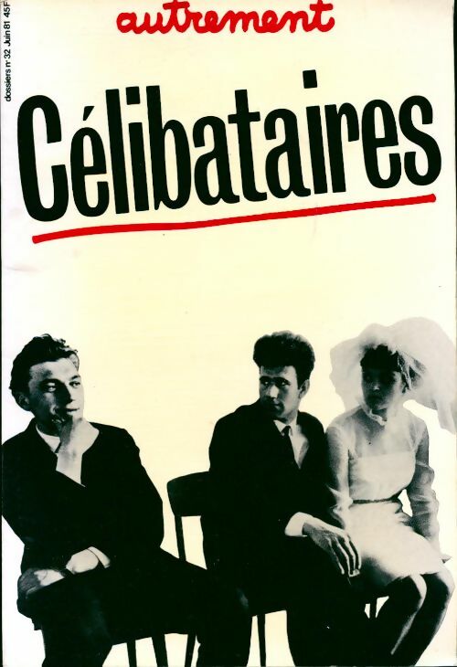 Célibataires - Collectif - Livre