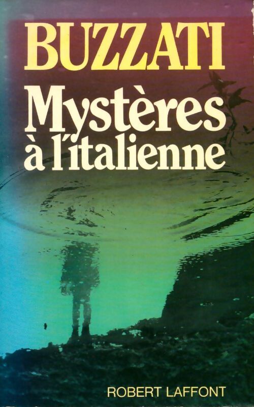 Mystères à l'italienne - Dino Buzzati - Livre