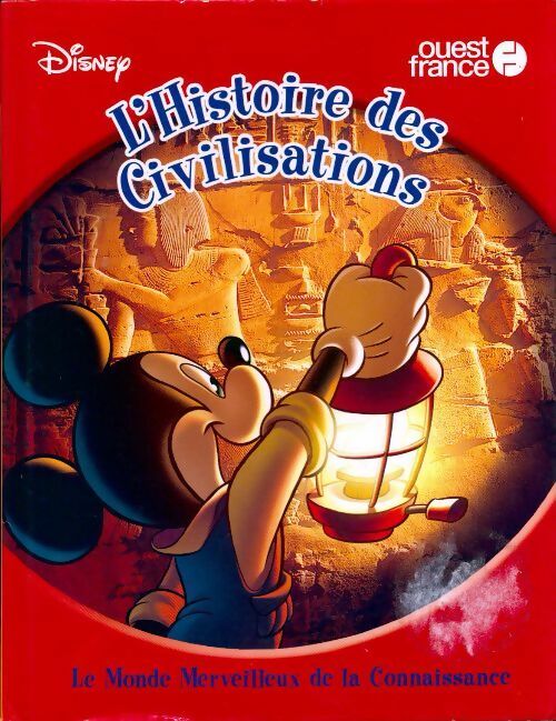 L'histoire des civilisations - Fiona MacDonald - Livre