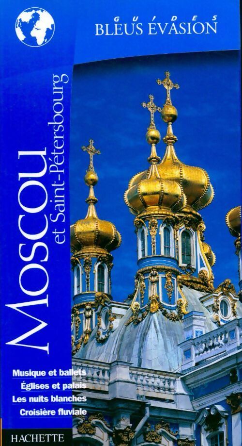 Moscou et Saint-Pétersbourg - Catherine Zerdoun - Livre