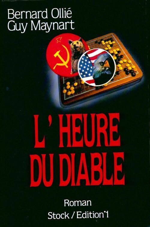 L'heure du diable - Bernard Ollié, Guy Maynart - Livre