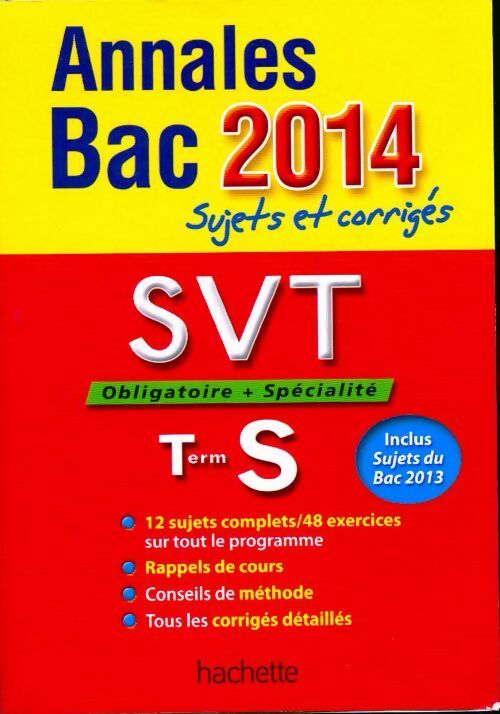 SVT Terminal S Sujets et corrigés 32014 - Patrice Delguel, Nathalie Fabien - Livre