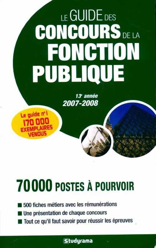 Le guide des concours de la fonction publique 2007-2008 - Marie-Lorène Giniès - Livre