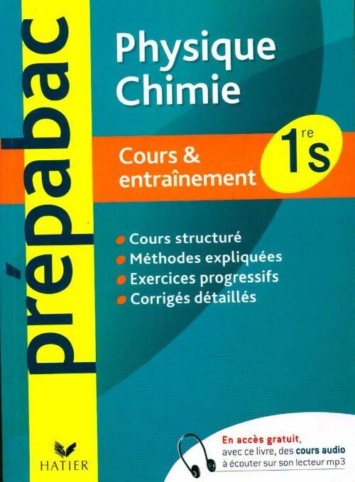 Physique chimie 1ère S. Cours et entraînement - Walter Vassiaux - Livre