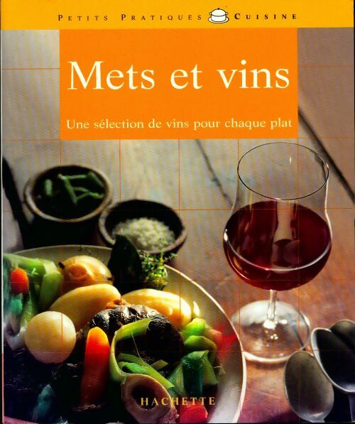 Mets et vins - Gérard Guicheteau - Livre