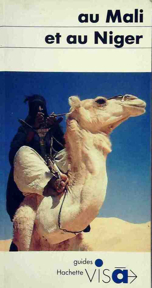 Au Mali et au Niger - Richard Noblet - Livre